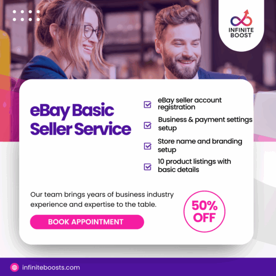 eBay basic seller service for account setup and inventory upload – InfiniteBoost