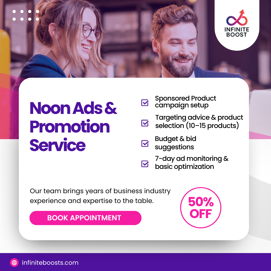Noon advertising service to boost sales through targeted campaigns – InfiniteBoost