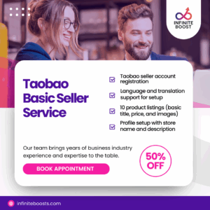 Taobao basic seller onboarding service for product listing in China – InfiniteBoost