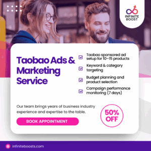 Taobao product ads and campaign service for seller growth – InfiniteBoost
