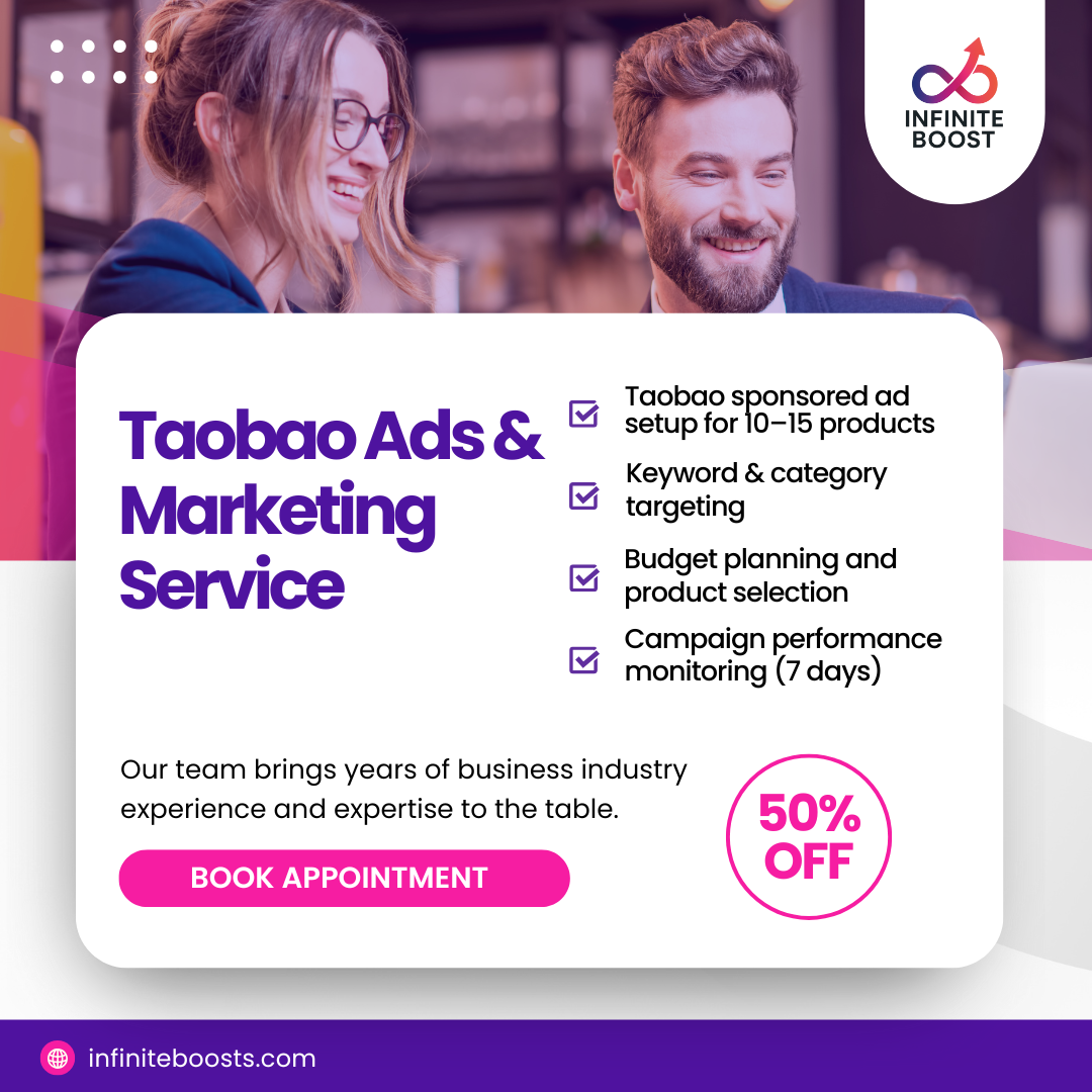 Taobao product ads and campaign service for seller growth – InfiniteBoost