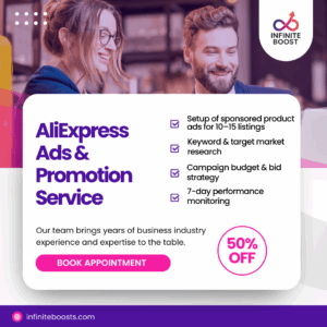AliExpress advertising services for product visibility in global markets – InfiniteBoost